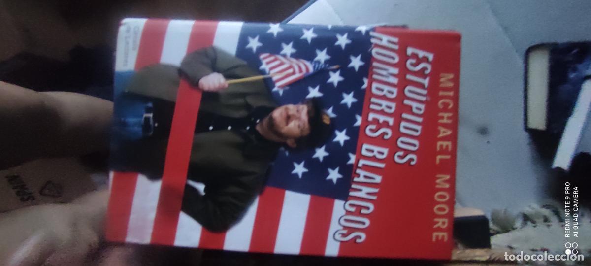 Libros de segunda mano: ESTUPIDOS HOMBRES BLANCOS (MICHAEL MOORE) (EDICIONES B)