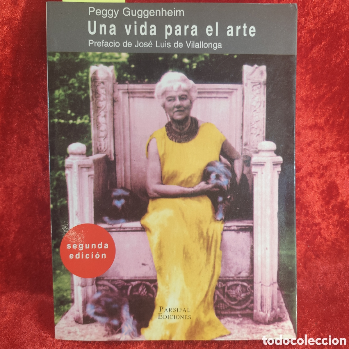 Libri di seconda mano: UNA VIDA PARA EL ARTE - PEGGY GUGGENHEIM - PARSIFAL EDICIONES - 1998 / 1409