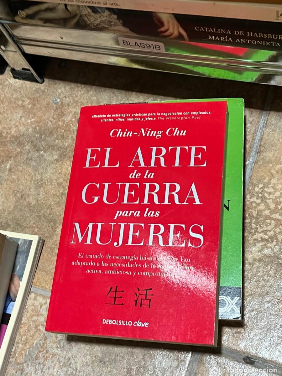 Libros de segunda mano: BLAS91B Chin-Ning Chu &ndash; El arte de la guerra para las mujeres &ndash; Debolsillo