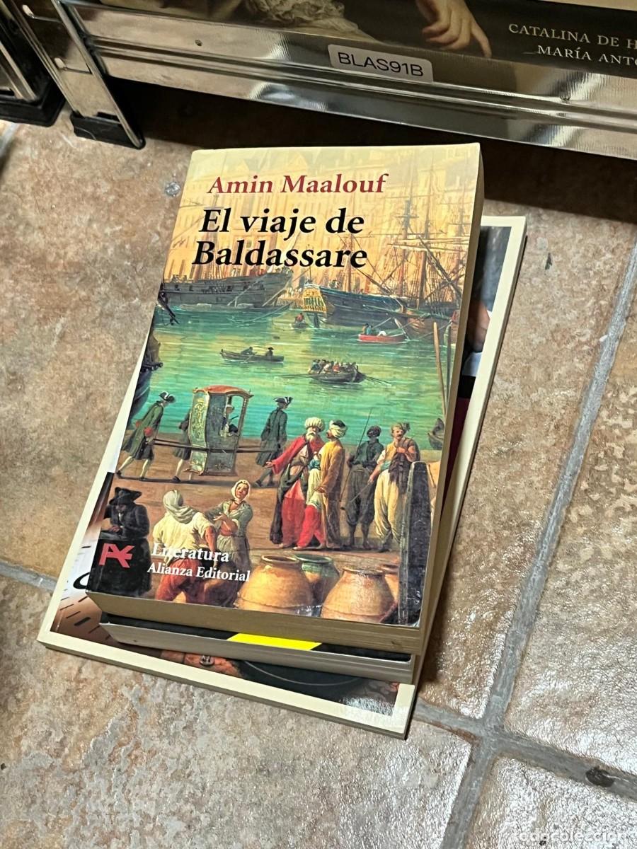 Livres d'occasion: BLAS91B Amin Maalouf &ndash; El viaje de Baldassare &ndash; Alianza Editorial.