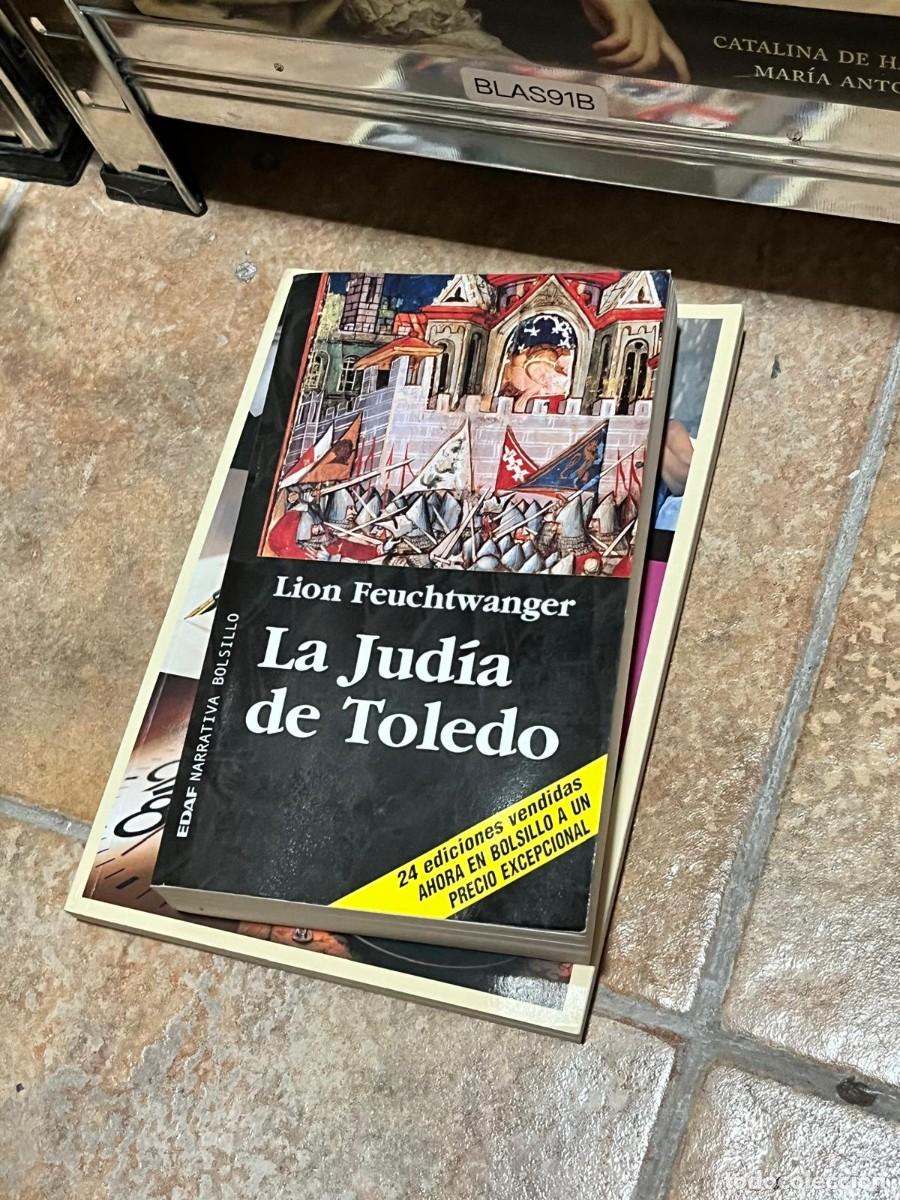 Livres d'occasion: BLAS91B Lion Feuchtwanger &ndash; La Jud&iacute;a de Toledo &ndash; Edaf.