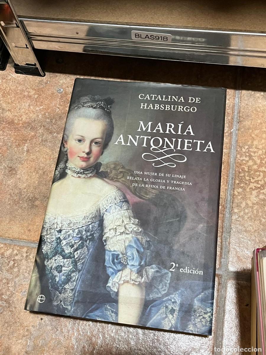 Livres d'occasion: BLAS91B Catalina de Habsburgo &ndash; Mar&iacute;a Antonieta &ndash; Ediciones &Aacute;ltera.