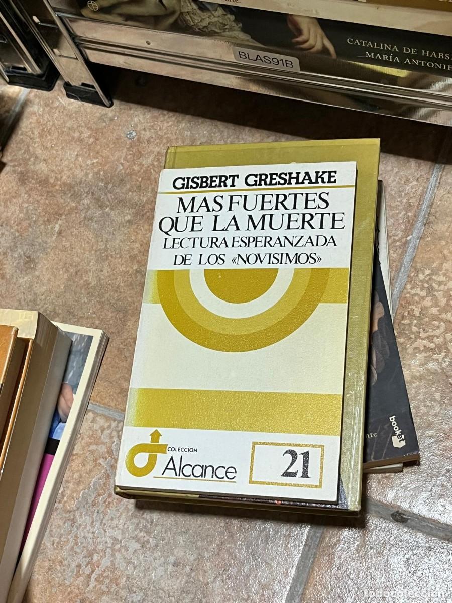 Libros de segunda mano: BLAS91B Gisbert Greshake, M&aacute;s fuertes que la muerte. Lectura esperanzada de los &laquo;nov&iacute;simos&raquo;, Colecci