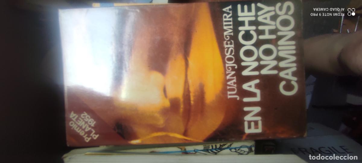 Livros em segunda m&atilde;o: En la noche no hay caminos Juan Jos&eacute; Mira