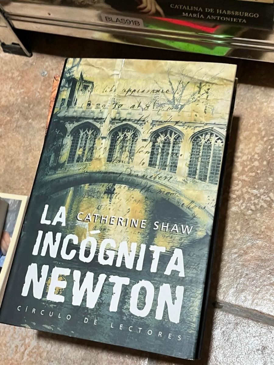 Libros de segunda mano: BLAS91B Catherine Shaw, La inc&oacute;gnita Newton, C&iacute;rculo de Lectores