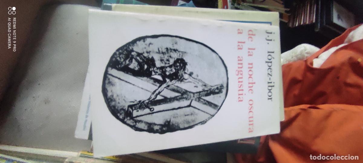 Gebrauchte B&uuml;cher: DE LA NOCHE OSCURA A LA ANGUSTIA.JUAN JOSE LOPEZ IBOR.EDICIONES RIALP S.A.1973.250 PAGINAS.