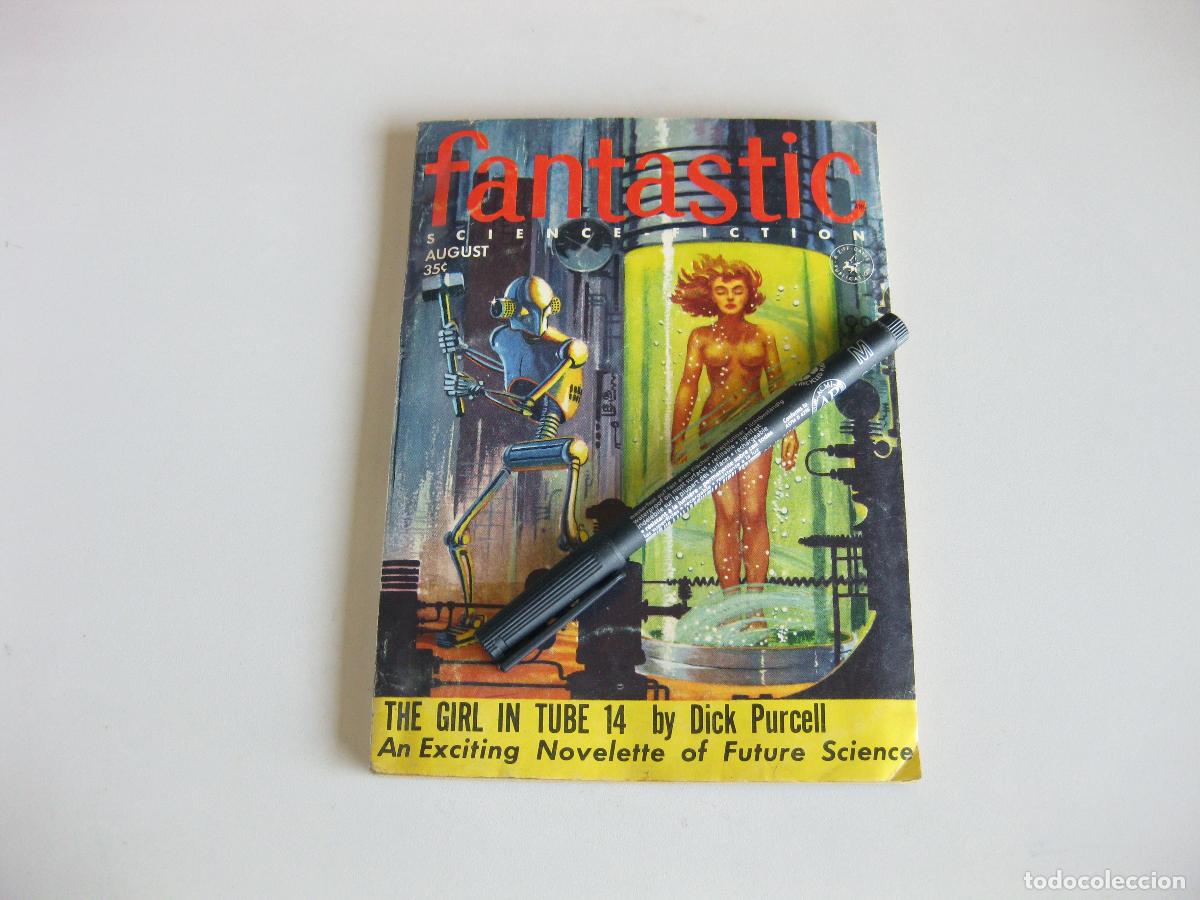 Libros de segunda mano: FANTASTIC SCIENCE FICTION.THE GIRL IN TUBE 14. DICK PURCELL. CIENCIA FICCCI&Oacute;N. ROBOTS