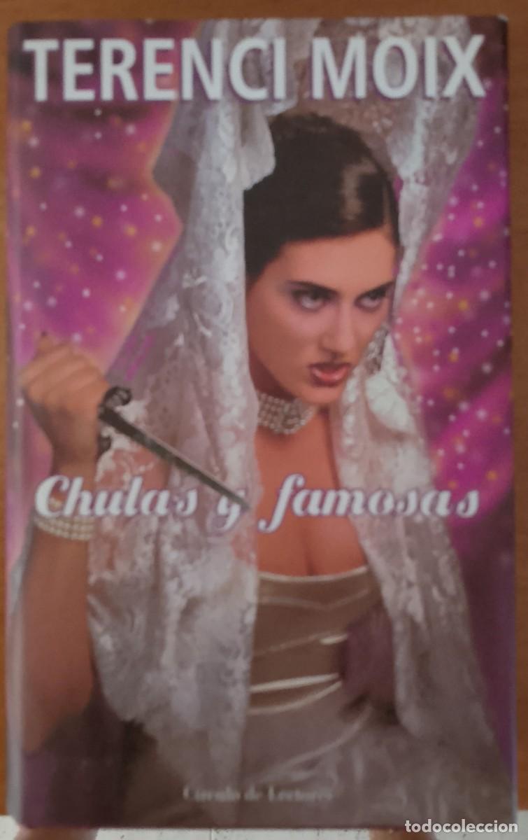 Libros de segunda mano: Terenci Moix. Chulas y famosas.