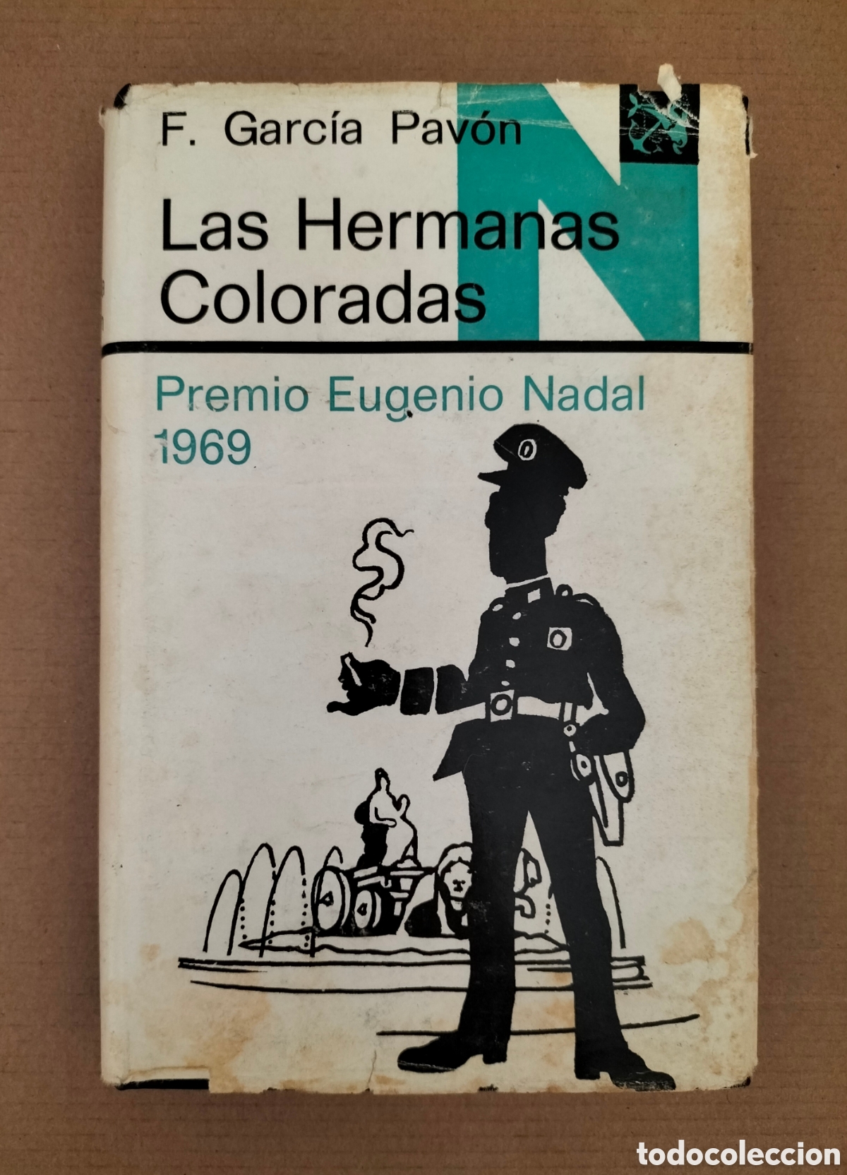 Second hand books: Las hermanas coloradas. F Garcia Pav&oacute;n. Colecci&oacute;n &aacute;ncora y delf&iacute;n 342. Ediciones destino, 1970 Libro