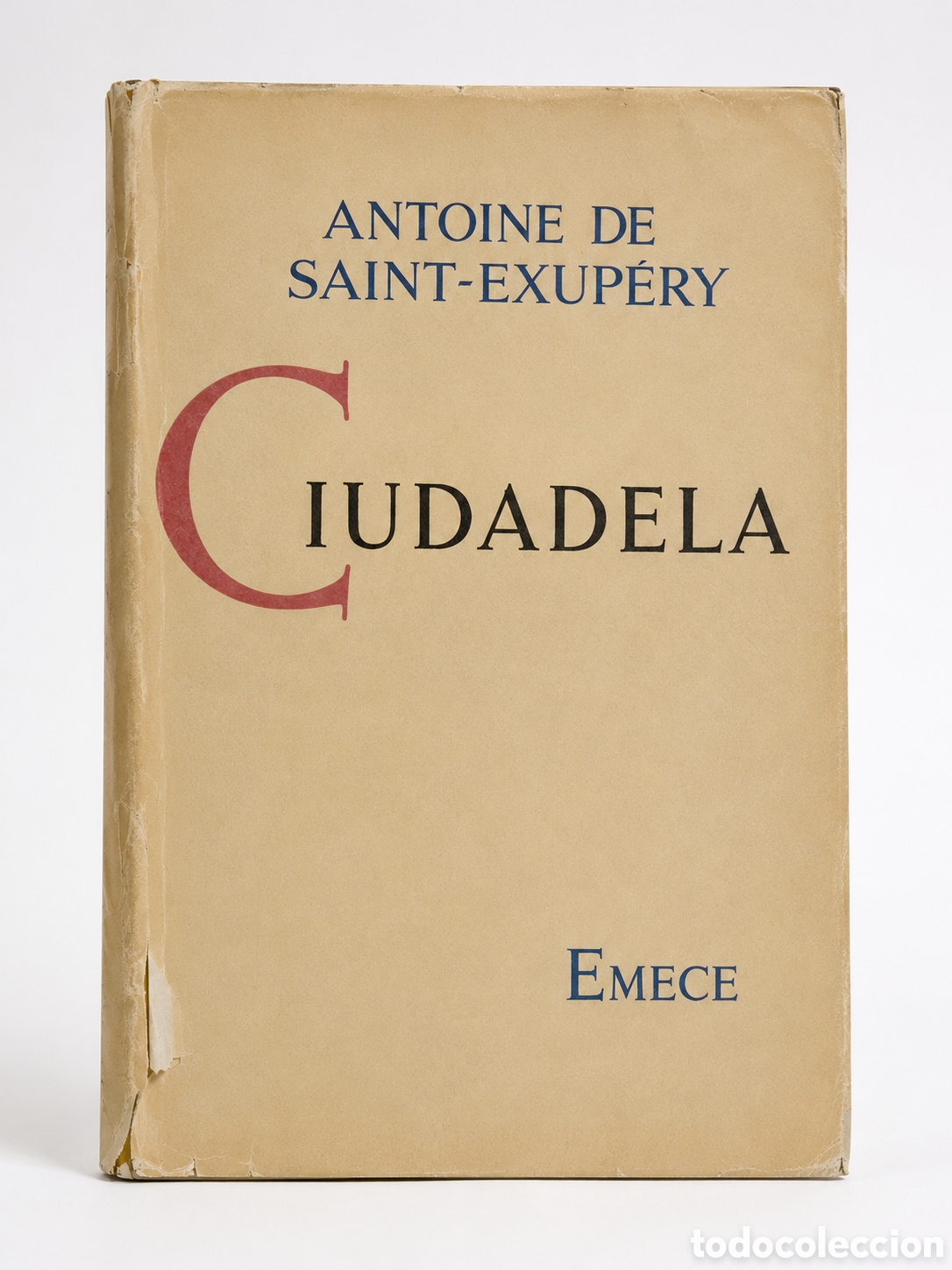 Libros de segunda mano: Antoine de Saint-Exup&eacute;ry &ndash; Ciudadela &ndash; Emec&eacute; Editores &ndash; Buenos Aires, 1951