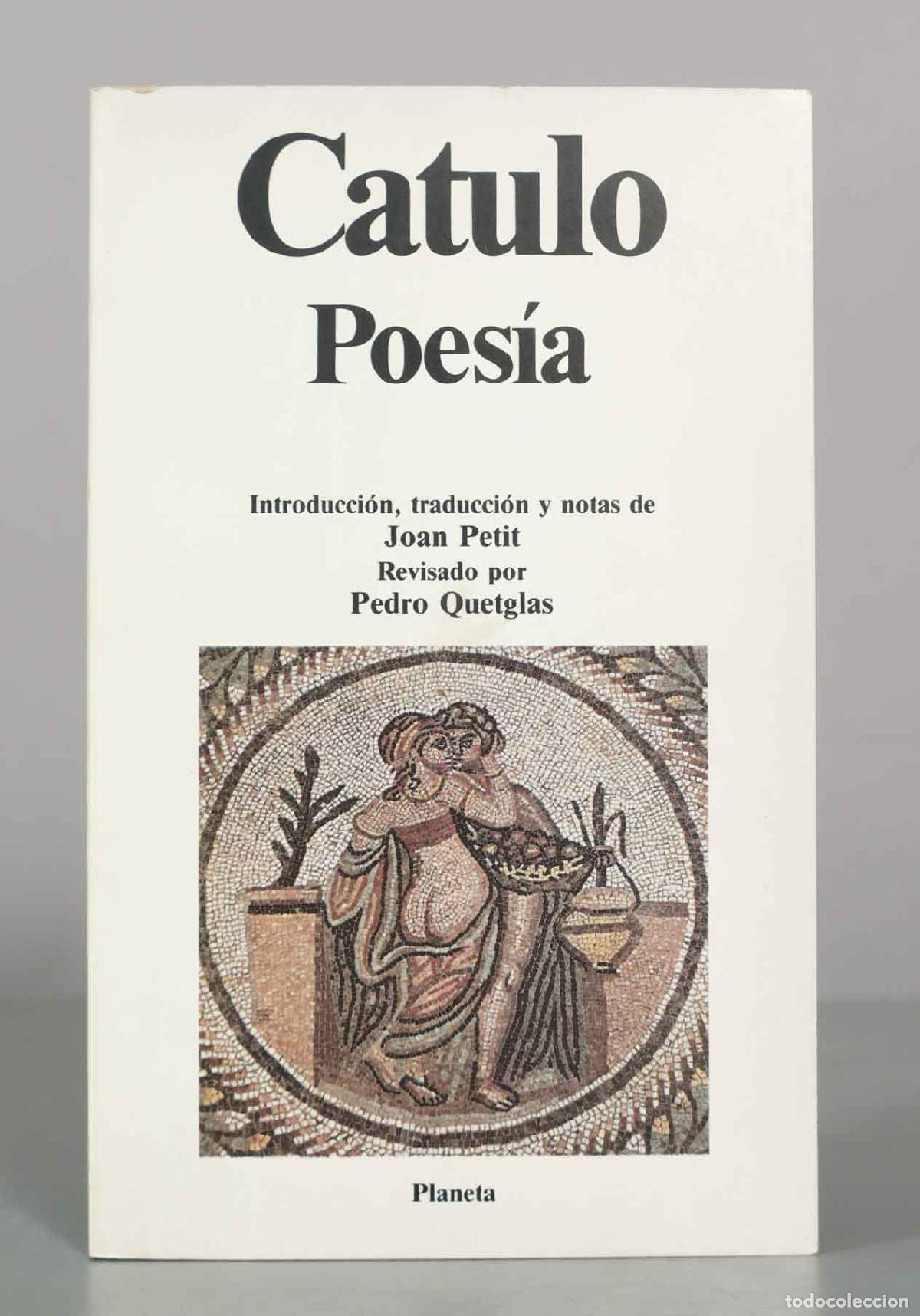 Livres d'occasion: Catulo Poes&iacute;a - Joan Petit - Editorial Planeta