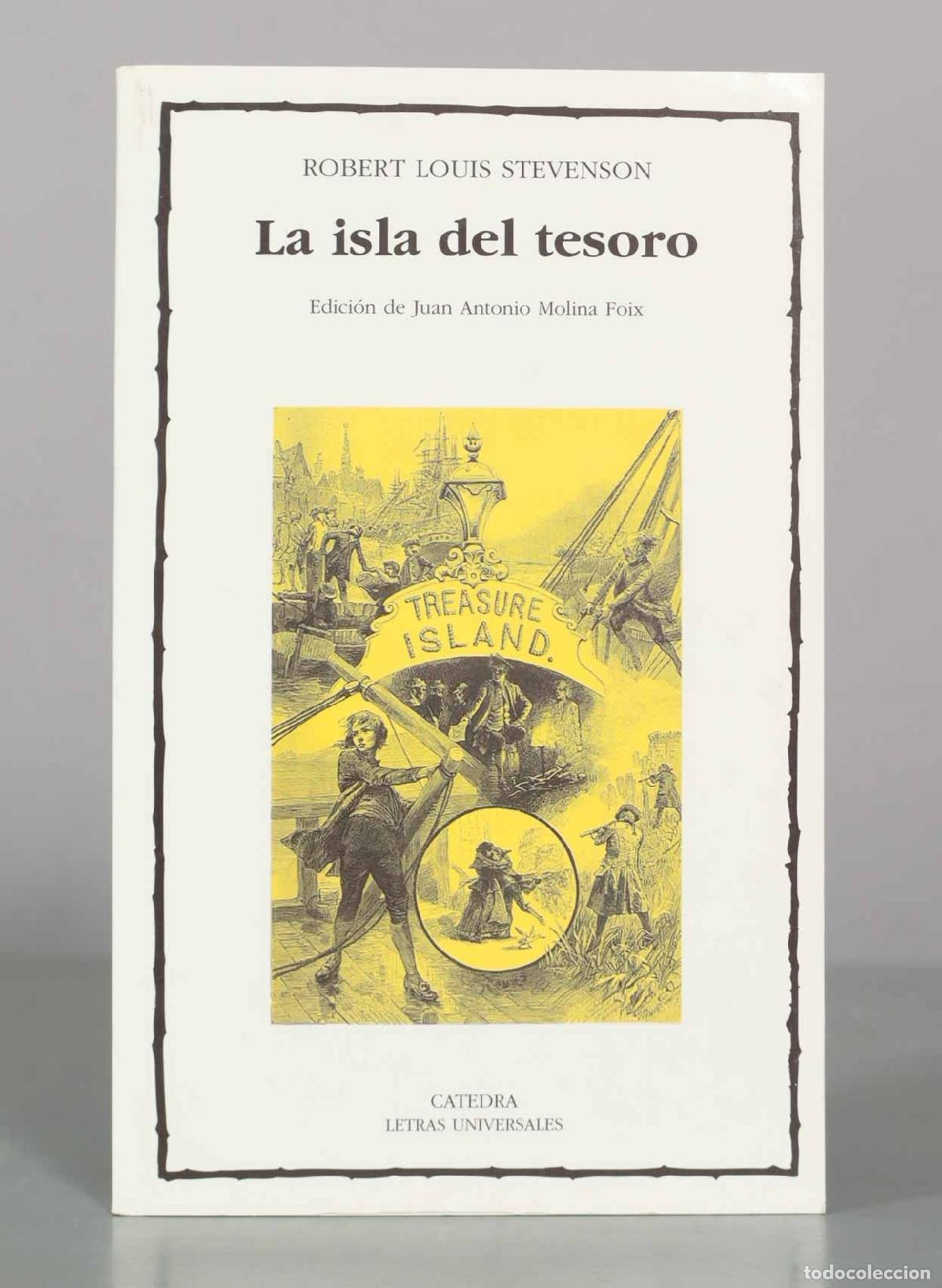 Libros de segunda mano: La isla del tesoro - Robert Louis Stevenson - Ediciones C&aacute;tedra