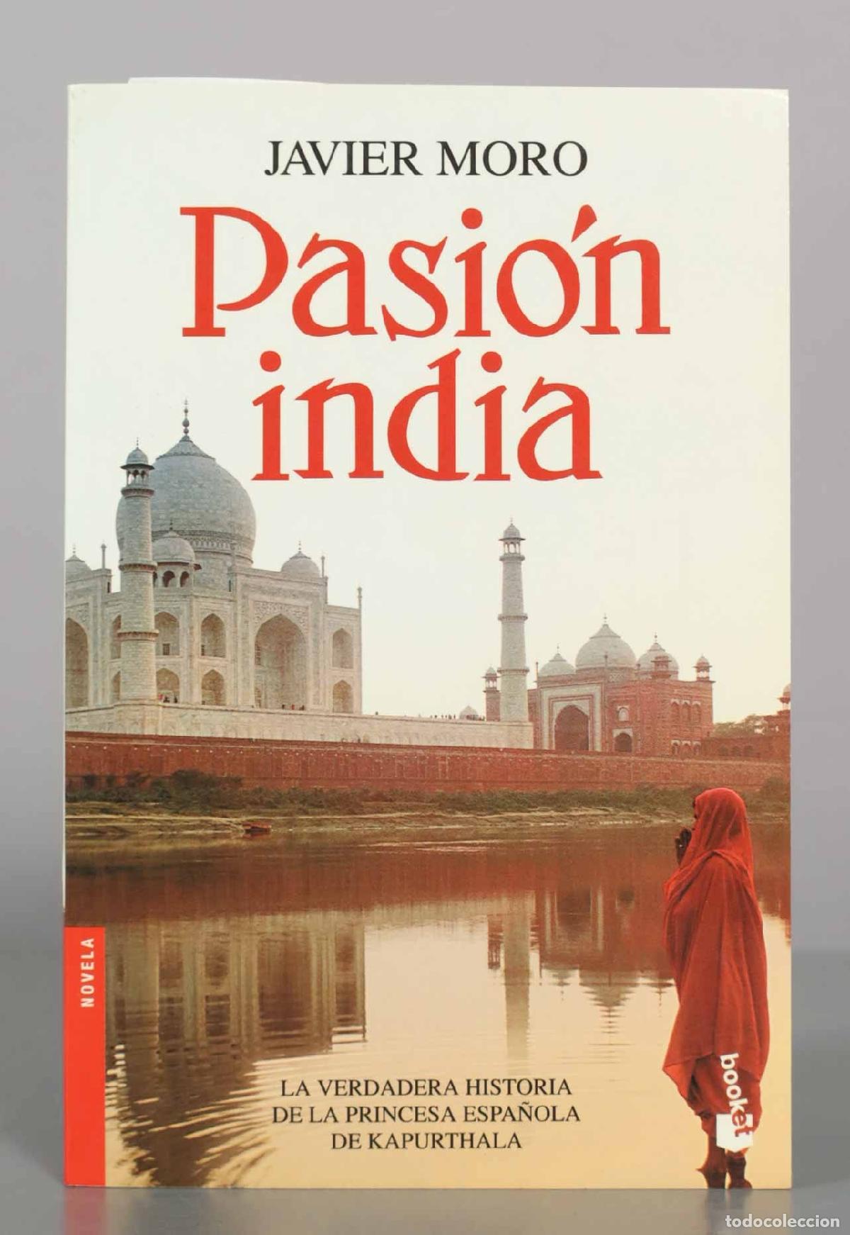 Libros de segunda mano: Pasi&oacute;n india - Javier Moro - Booket