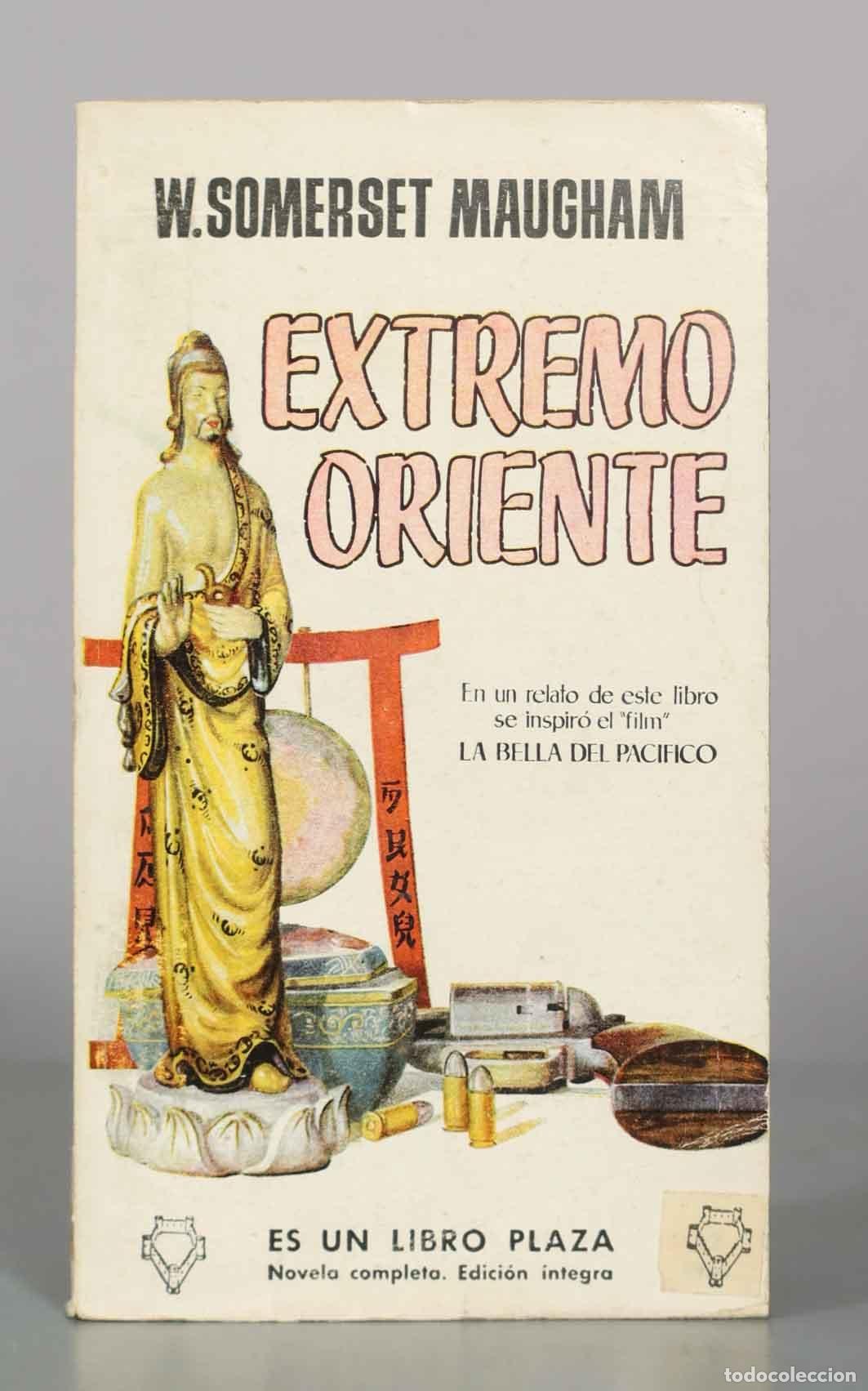 Libros de segunda mano: Extremo Oriente - W. Somerset Maugham - Editorial Plaza and Jan&eacute;s