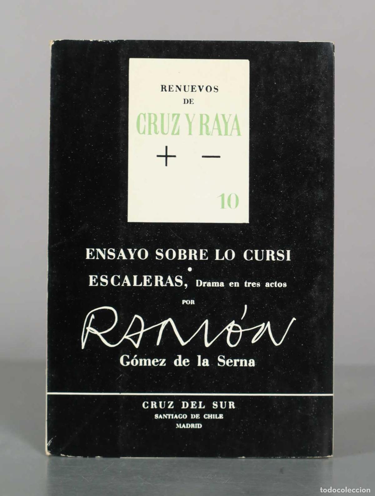 Libros de segunda mano: Ensayos sobre lo cursi - Escaleras - Ram&oacute;n G&oacute;mez de la Serna - Editorial Cruz del Sur