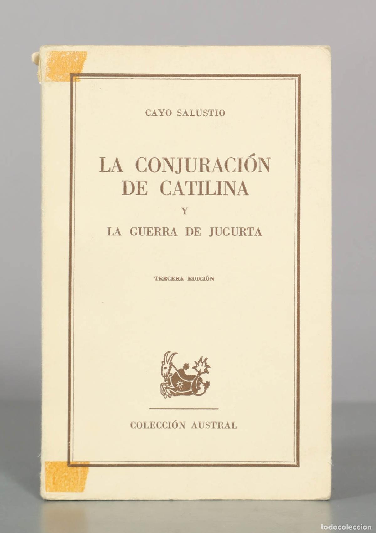 Libri di seconda mano: La conjuraci&oacute;n de Catilina Salustio Crispo, Cayo AUSTRAL