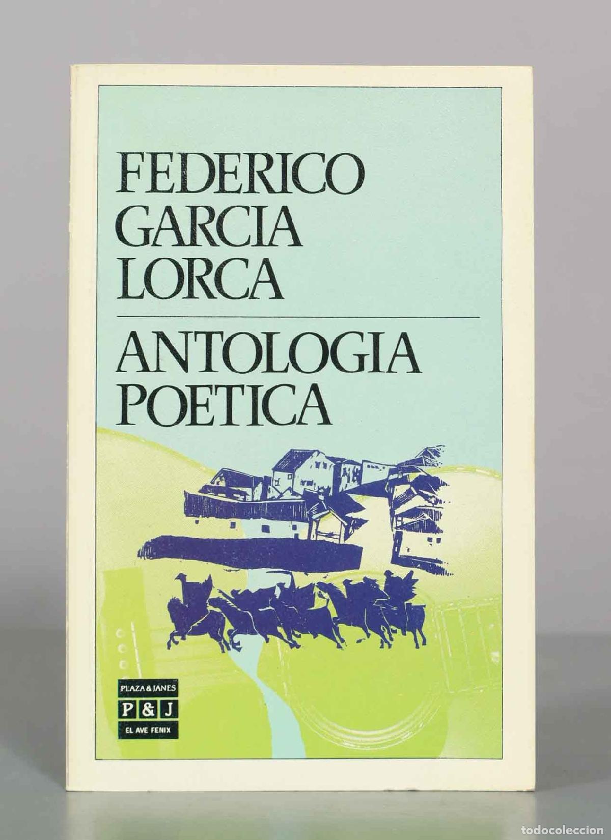 Libri di seconda mano: FEDERICO GARCIA LORCA ANTOLOGIA POETICA