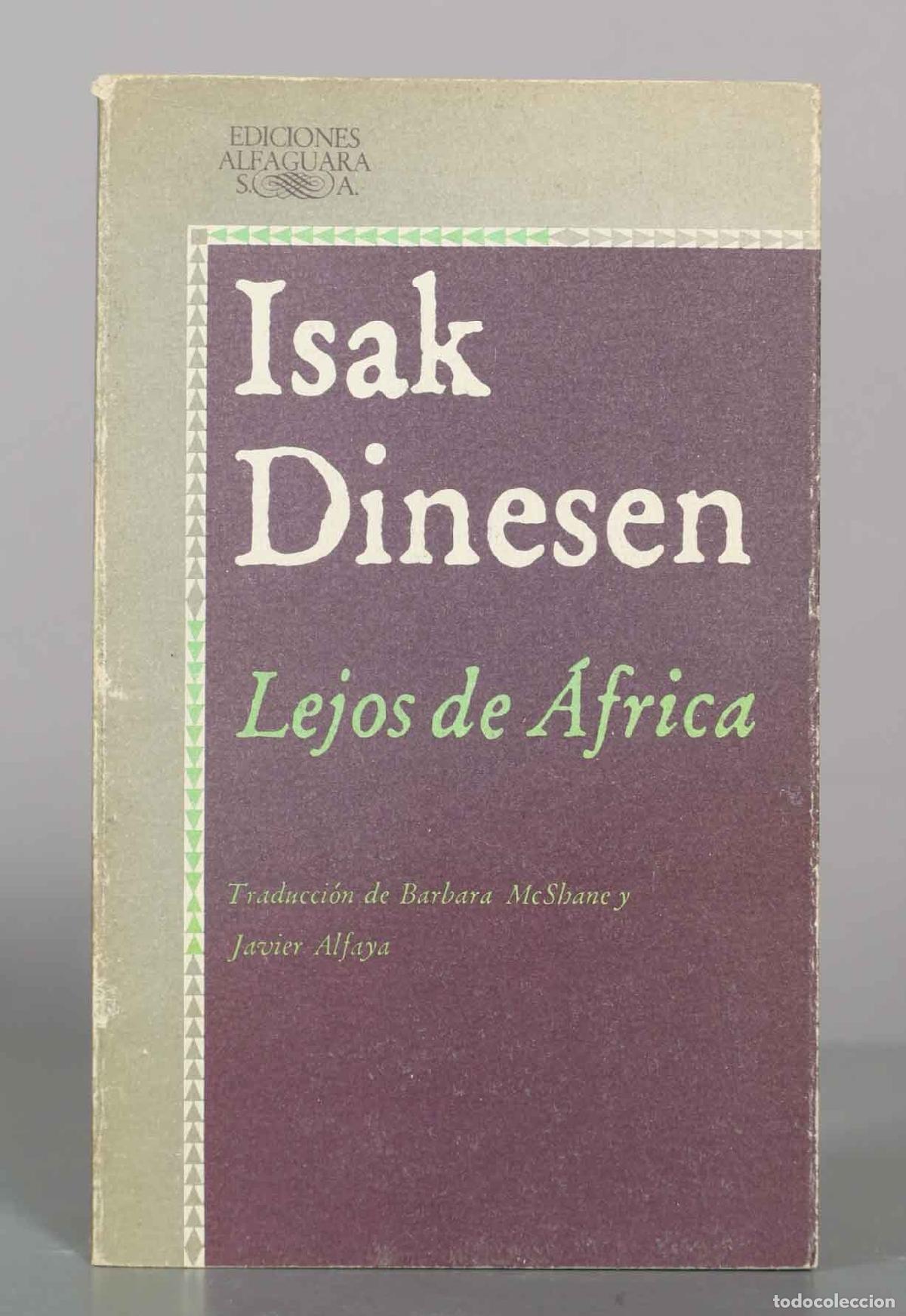 Libros de segunda mano: Lejos de &Aacute;frica - Isak Dinesen - Alfaguara