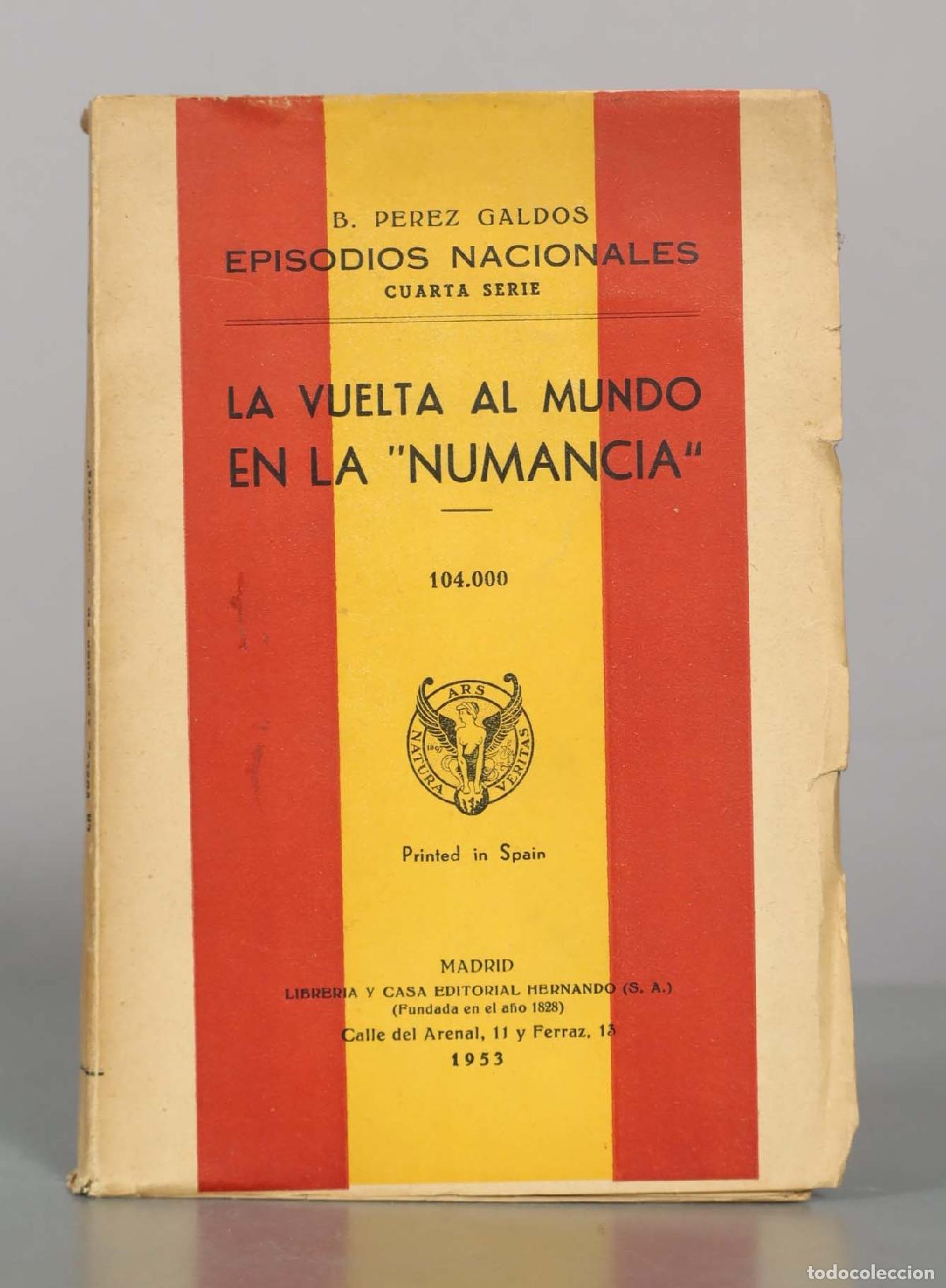 Libros de segunda mano: La vuelta al mundo en La Numancia Perez Galdos