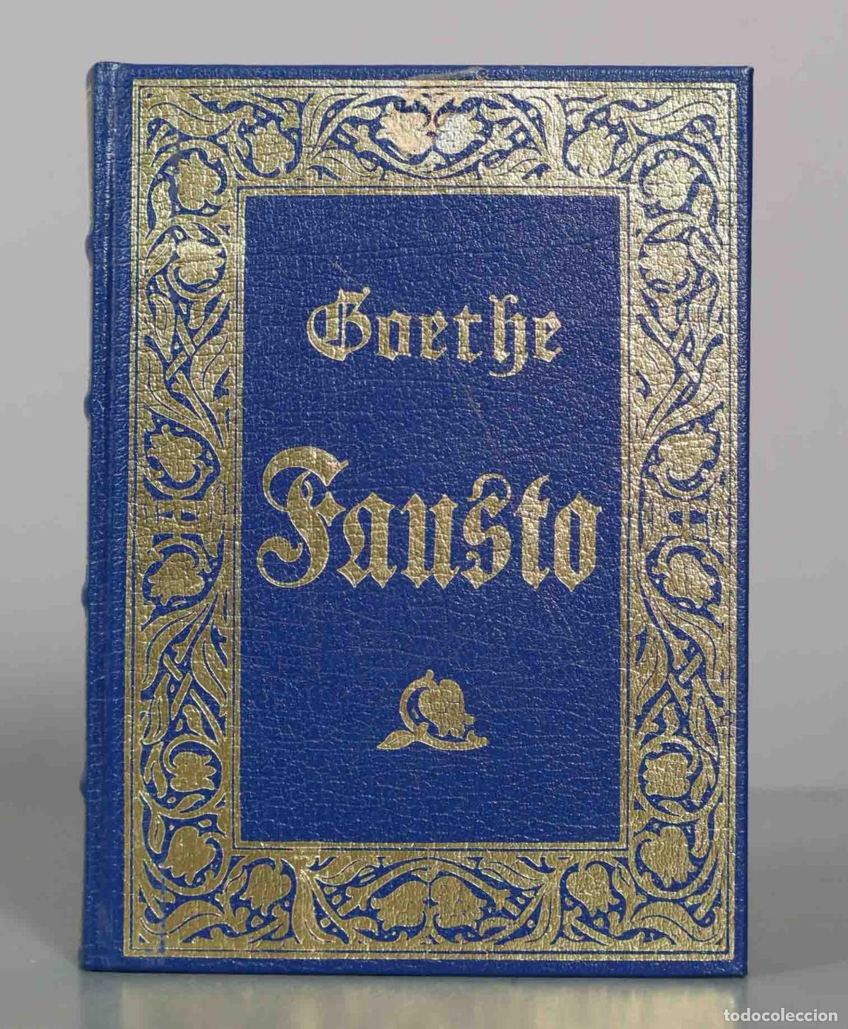 Libros de segunda mano: Fausto - Johann Wolfgang von Goethe - Club Internacional del Libro
