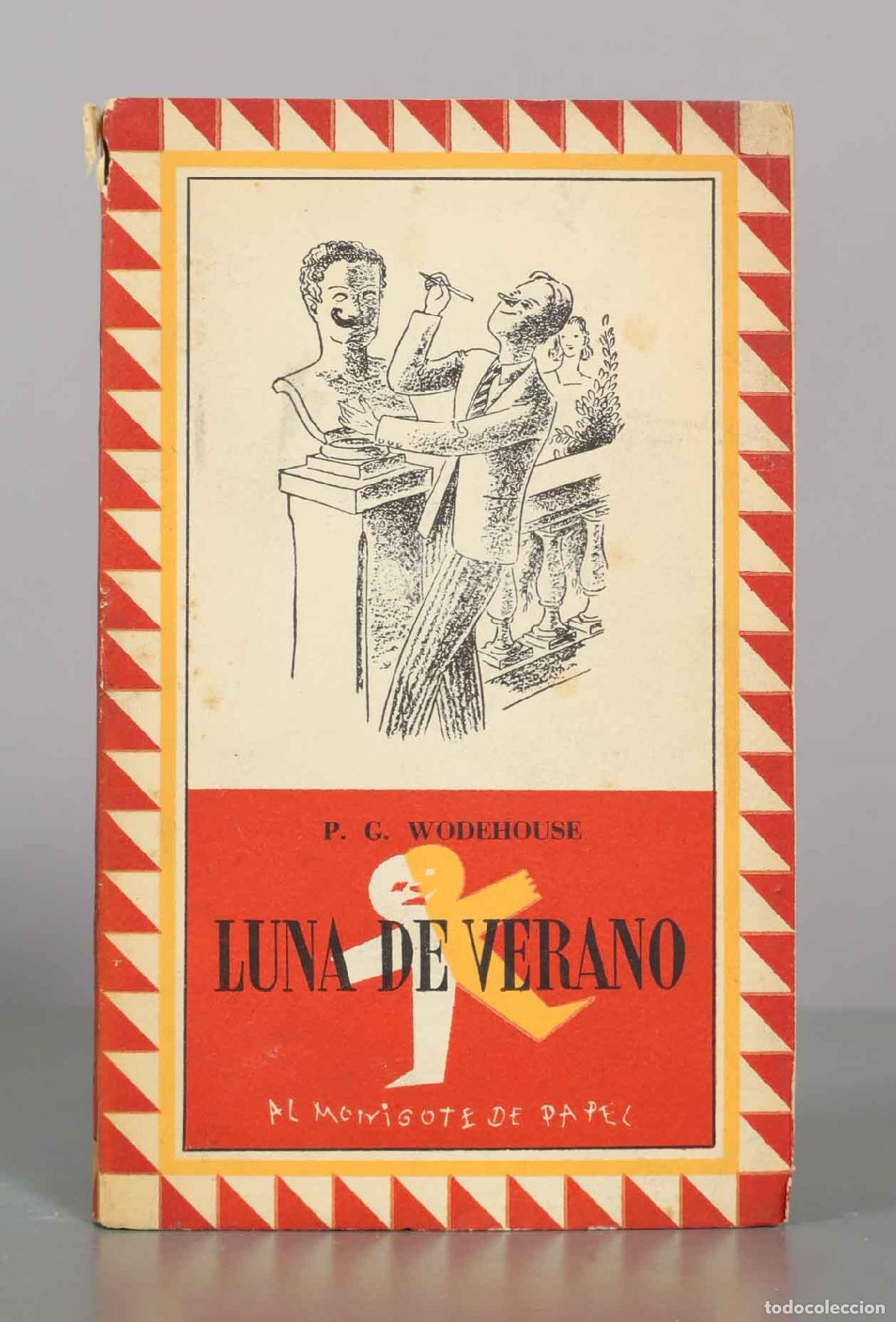 Libros de segunda mano: P. G. WODEHOUSE LUNA DE VERANO