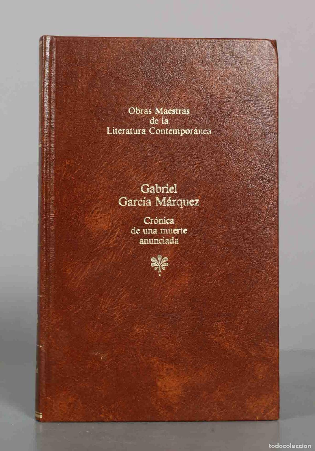 Libros de segunda mano: Gabriel Garc&iacute;a M&aacute;rquez Cr&oacute;nica de una muerte anunciada
