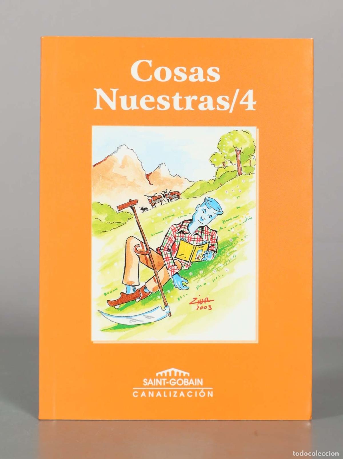 Libros de segunda mano: Cosas Nuestras / 4 - Saint-Gobain Canalizaci&oacute;n