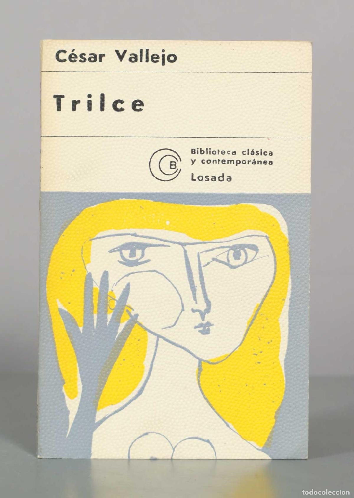 Libros de segunda mano: Trilce - C&eacute;sar Vallejo - Editorial Losada