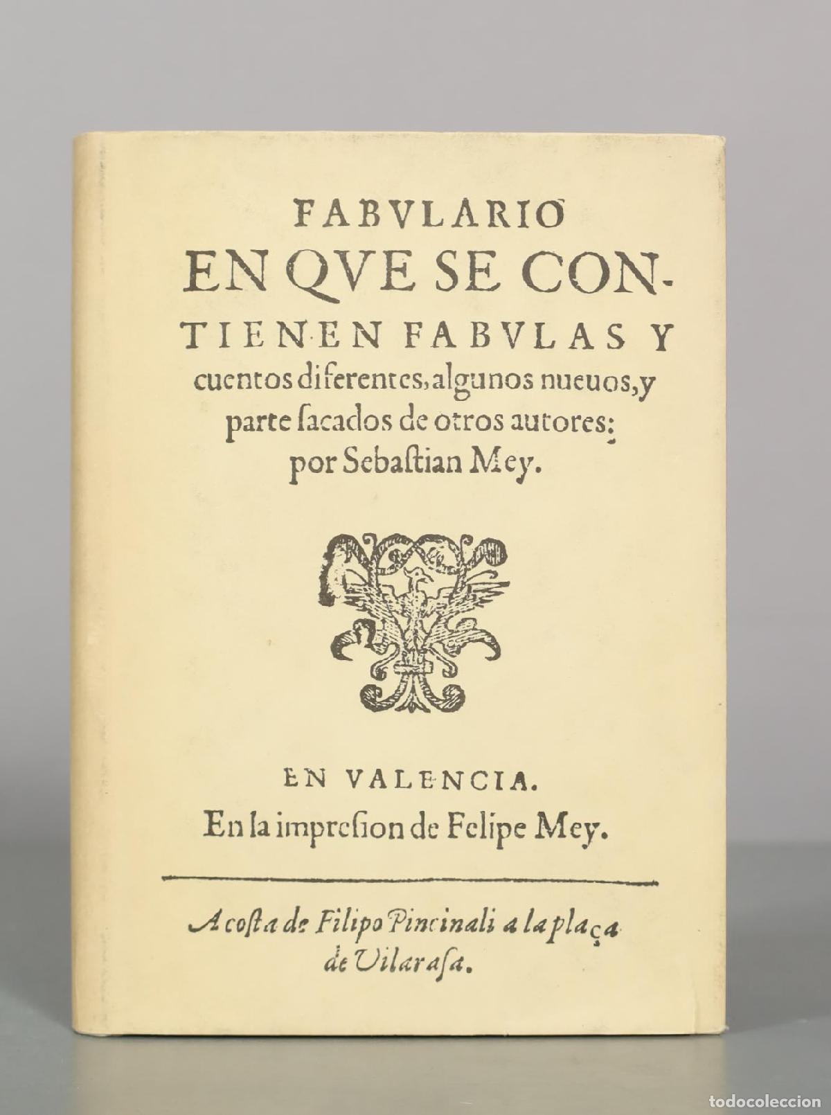 Libros de segunda mano: Fabulario en que se contienen f&aacute;bulas y cuentos diferentes - Sebasti&aacute;n Mey - Editorial Maxtor