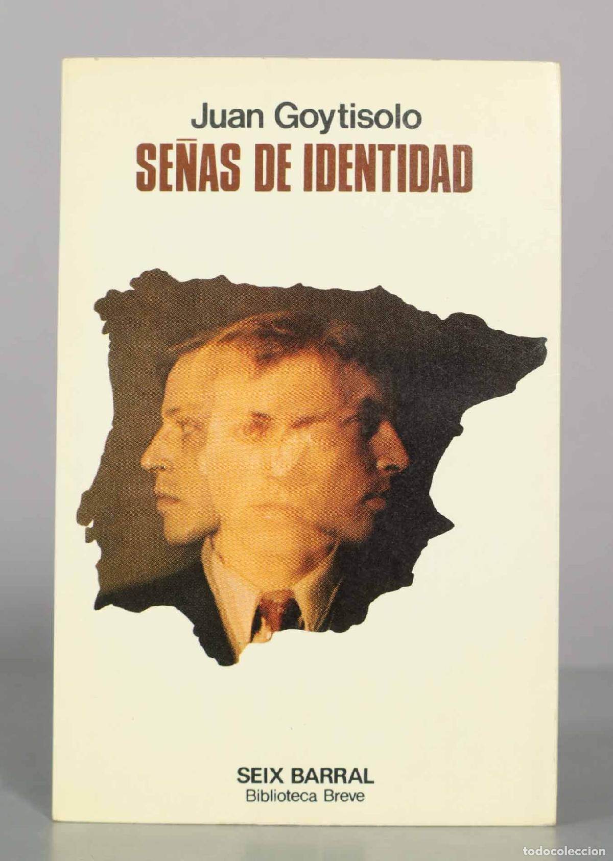 Libros de segunda mano: Se&ntilde;as de identidad - Juan Goytisolo - Seix Barral