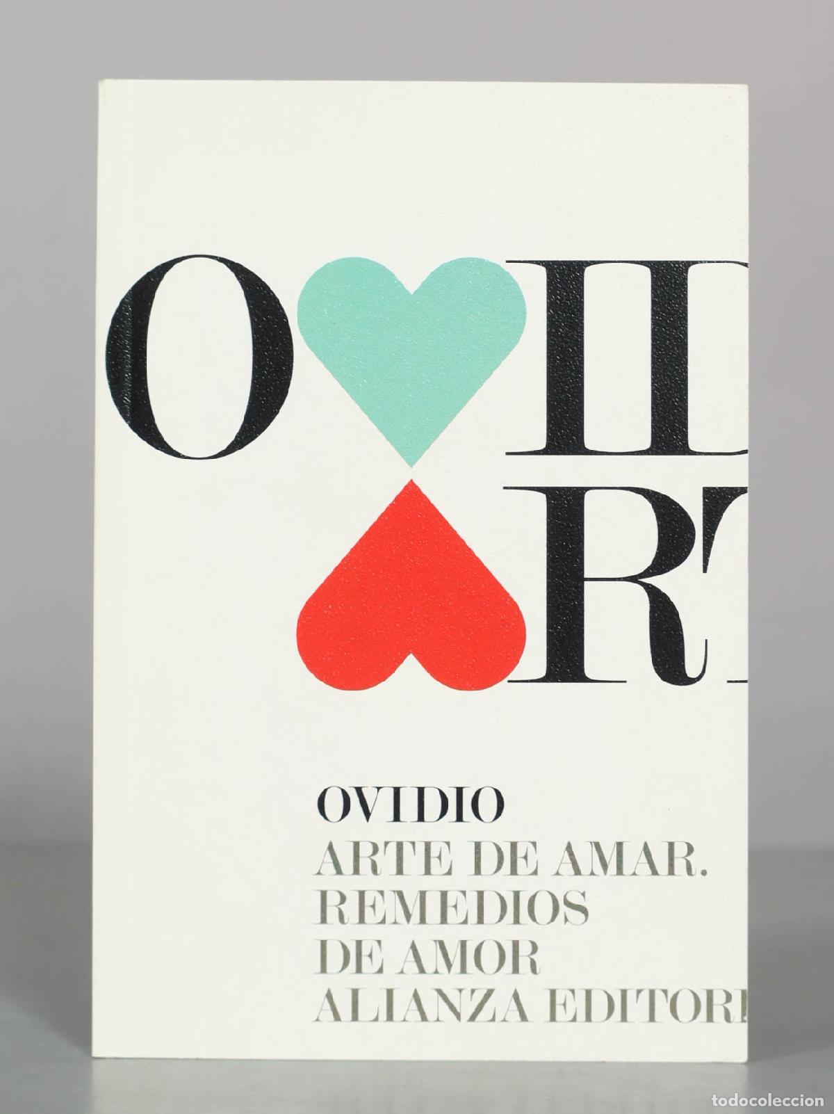 Livres d'occasion: Arte de amar / Remedios de amor - Ovidio - Alianza Editorial