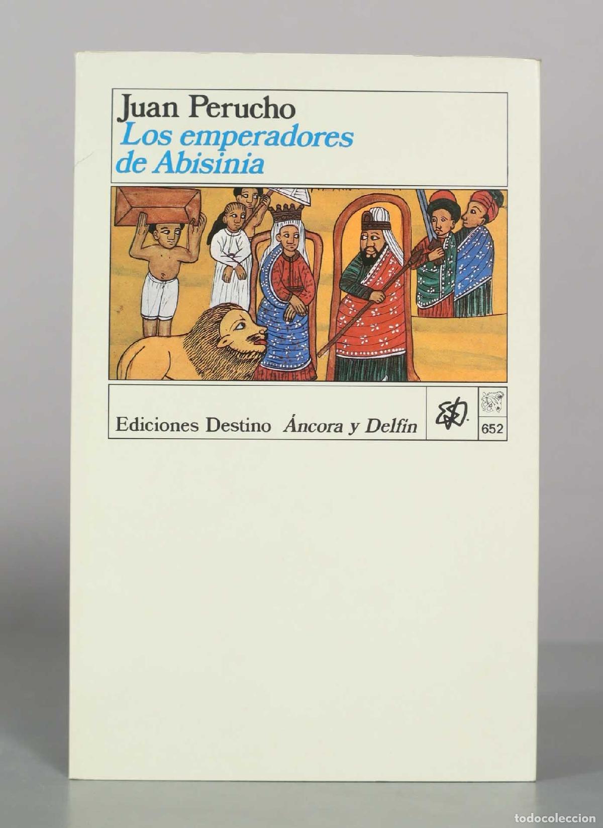 Gebrauchte B&uuml;cher: Los emperadores de Abisinia - Juan Perucho - Ediciones Destino