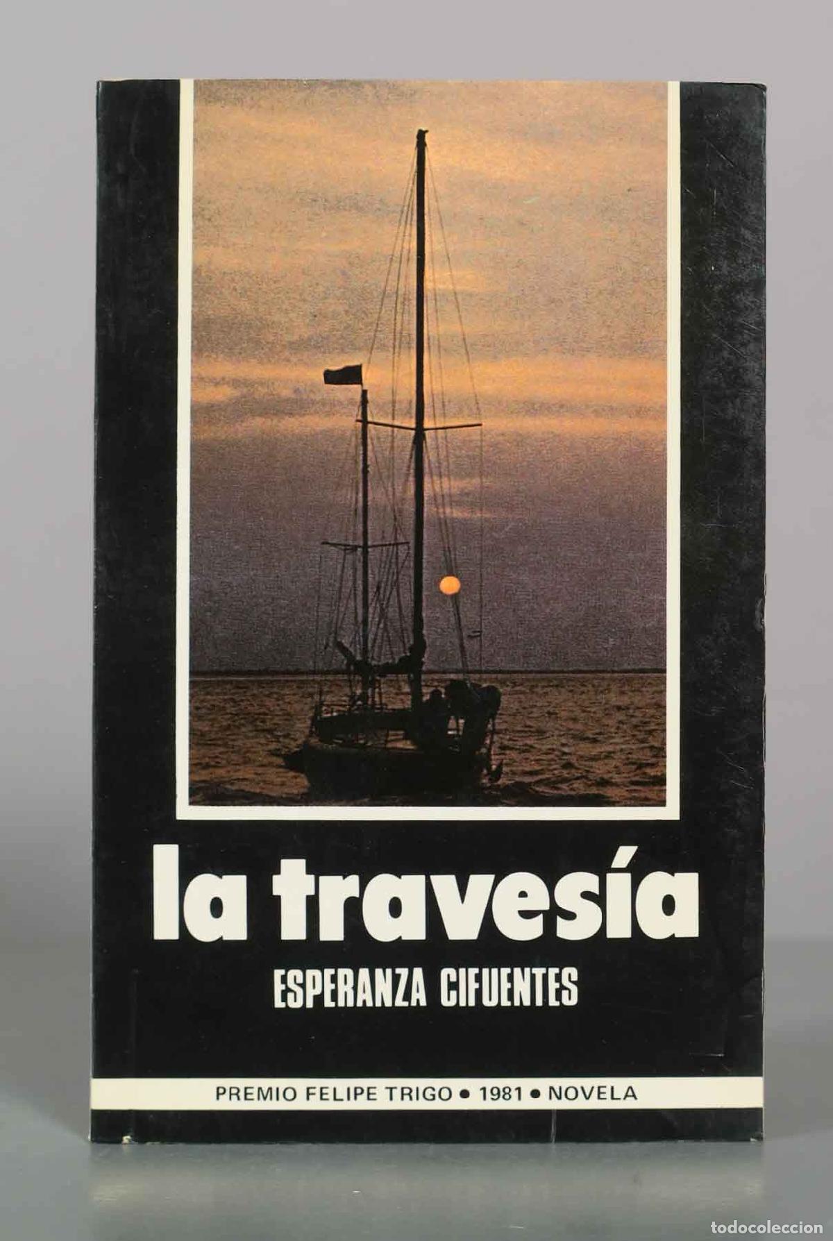 Libros de segunda mano: La traves&iacute;a - Esperanza Cifuentes - Universitas Editorial