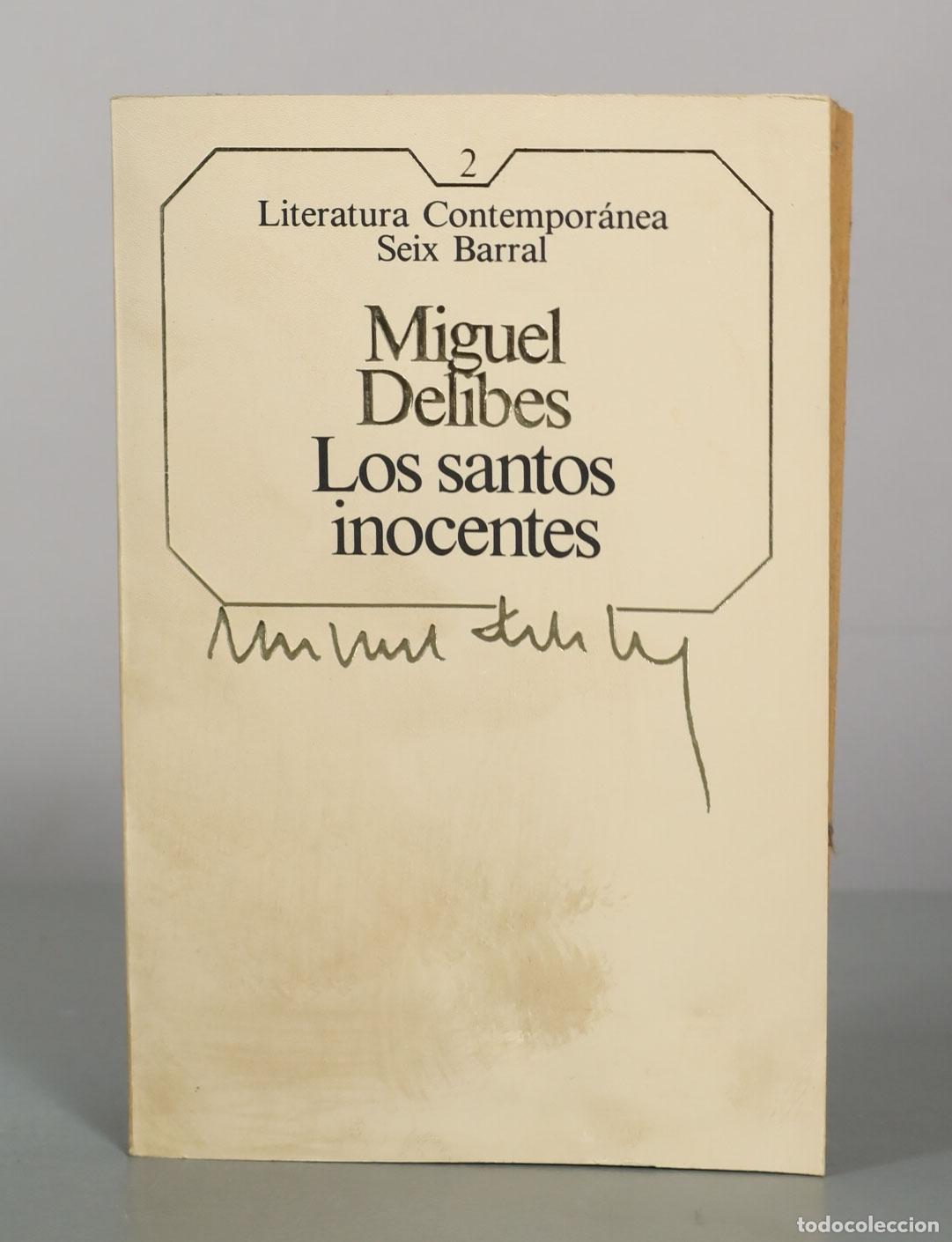 Libros de segunda mano: Los santos inocentes - Miguel Delibes - Seix Barral