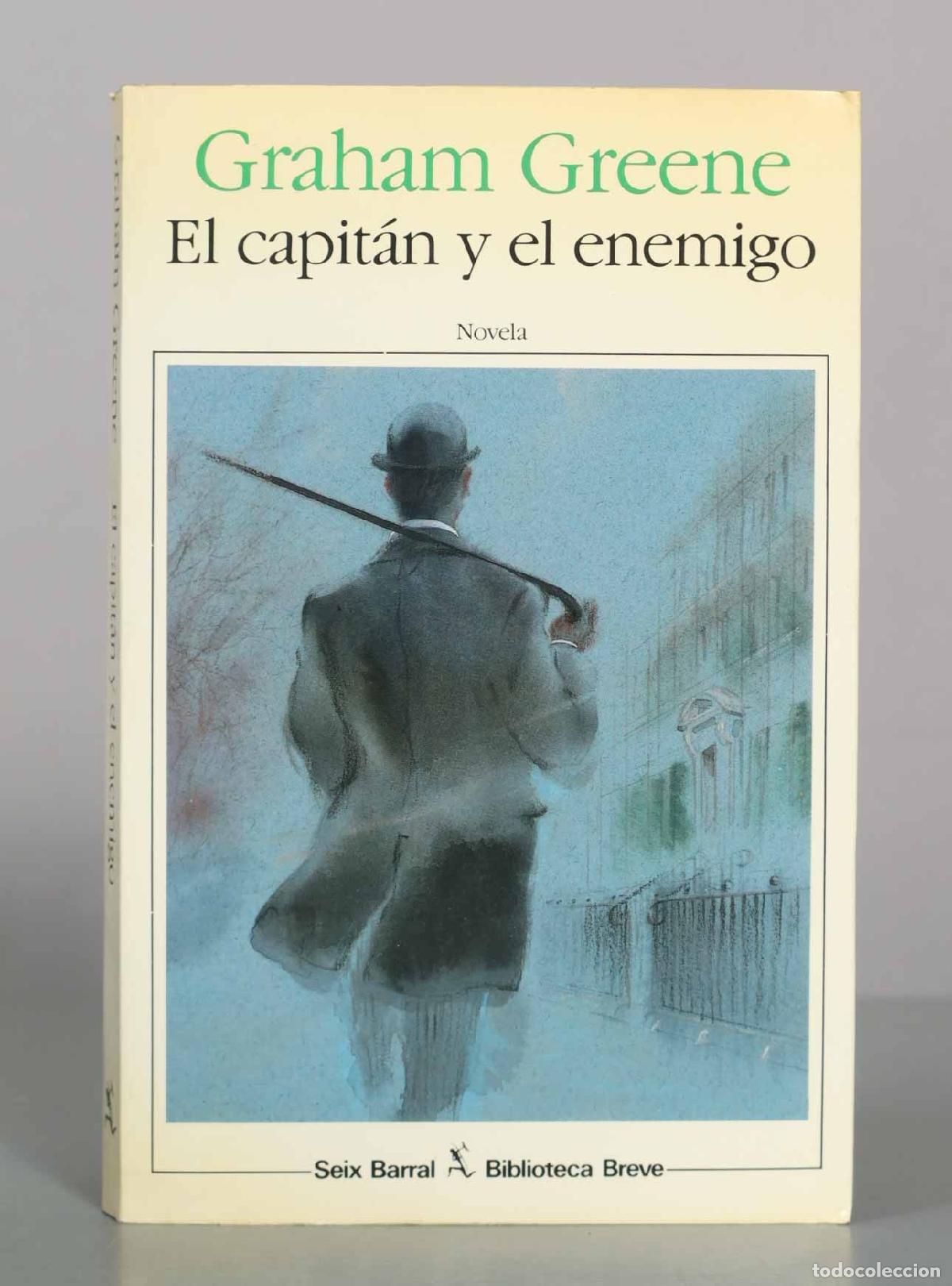Second hand books: El capit&aacute;n y el enemigo - Graham Greene - Seix Barral