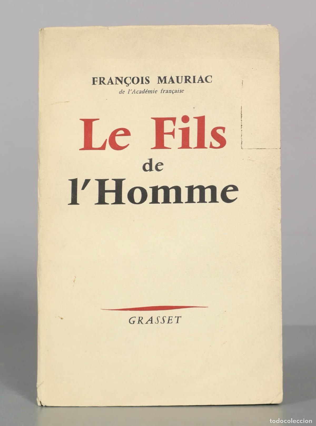 Second hand books: Le Fils de l&acute;Homme - Fran&ccedil;ois Mauriac - Grasset