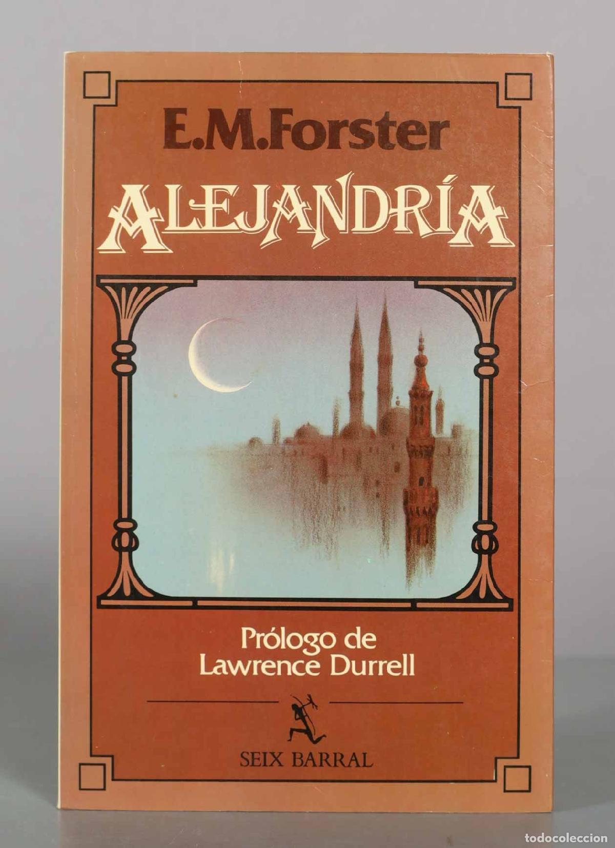 Second hand books: Alejandr&iacute;a - E. M. Forster - Seix Barral