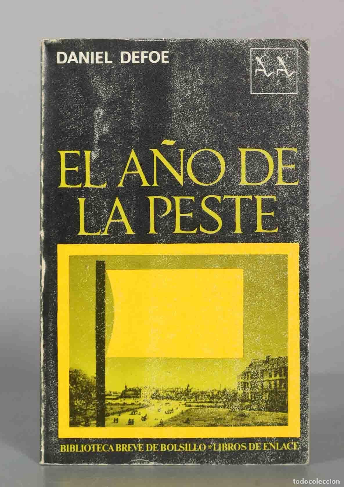 Second hand books: El a&ntilde;o de la peste - Daniel Defoe - Seix Barral