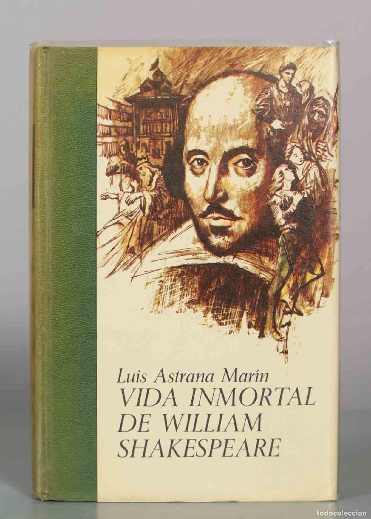 Libros de segunda mano: Vida inmortal de William Shakespeare - Luis Astrana Mar&iacute;n - Editorial Plaza and Jan&eacute;s