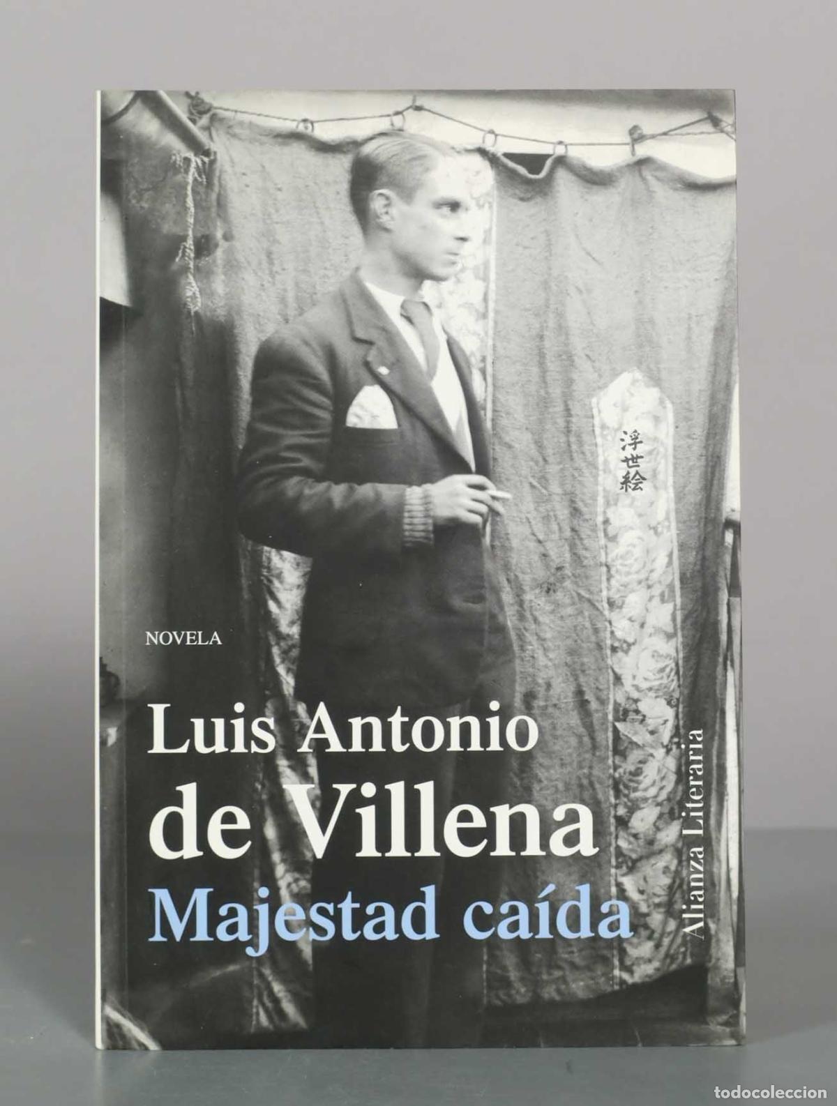 Libros de segunda mano: Majestad ca&iacute;da - Luis Antonio de Villena - Alianza Editorial