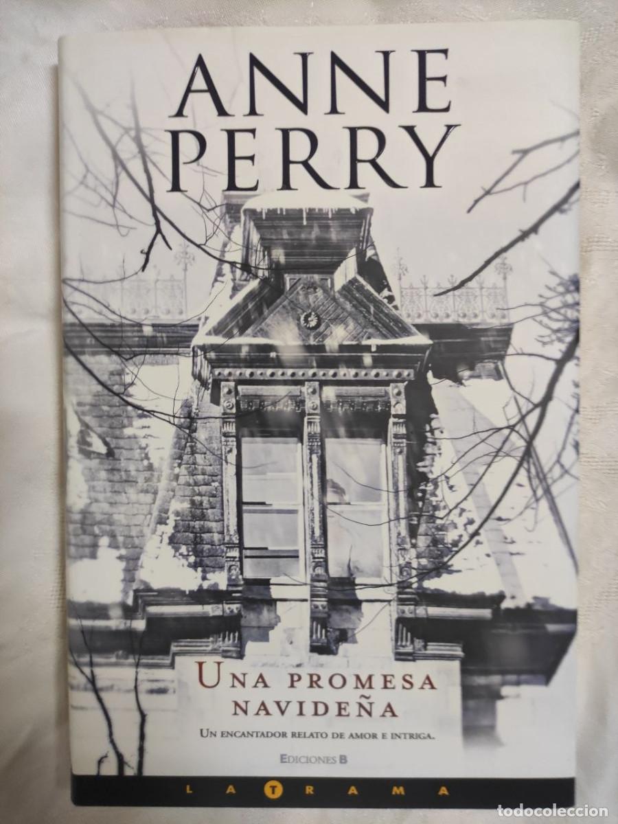 Libros de segunda mano: Una promesa navide&ntilde;a - Anne Perry. 1&ordf; edici&oacute;n 2008