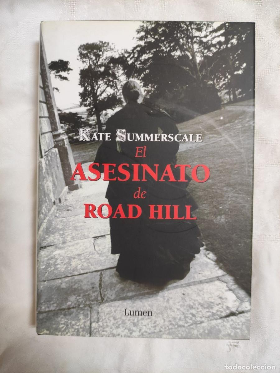 Libros de segunda mano: El asesinato de Road Hill - Kate Summerscale. 1&ordf; edici&oacute;n 2008
