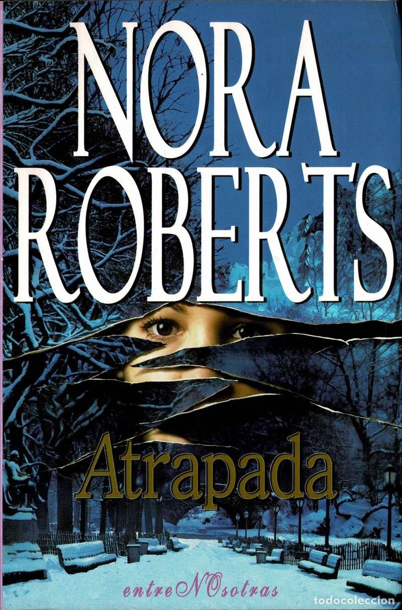 Libros de segunda mano: Atrapada - Nora Roberts - Foto 1