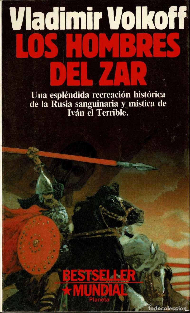 Livros em segunda m&atilde;o: Los Hombres del Zar - Vladimir Volkoff