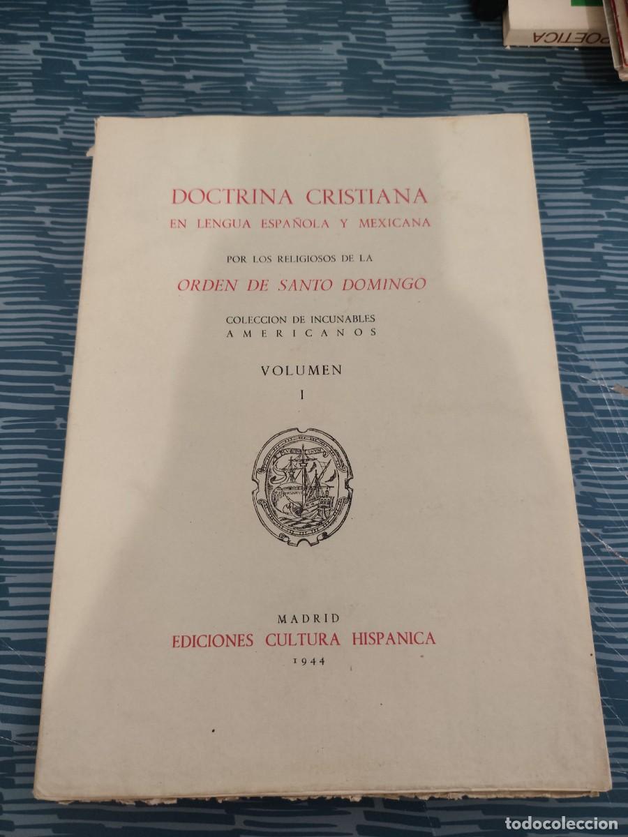 Libros de segunda mano: DOCTRINA CRISTIANA EN LA LENGUA ESPA&Ntilde;OLA Y MEXICANA POR LOS RELIGIOSOS DE LA ORDEN DE SANTO DOMINGO.