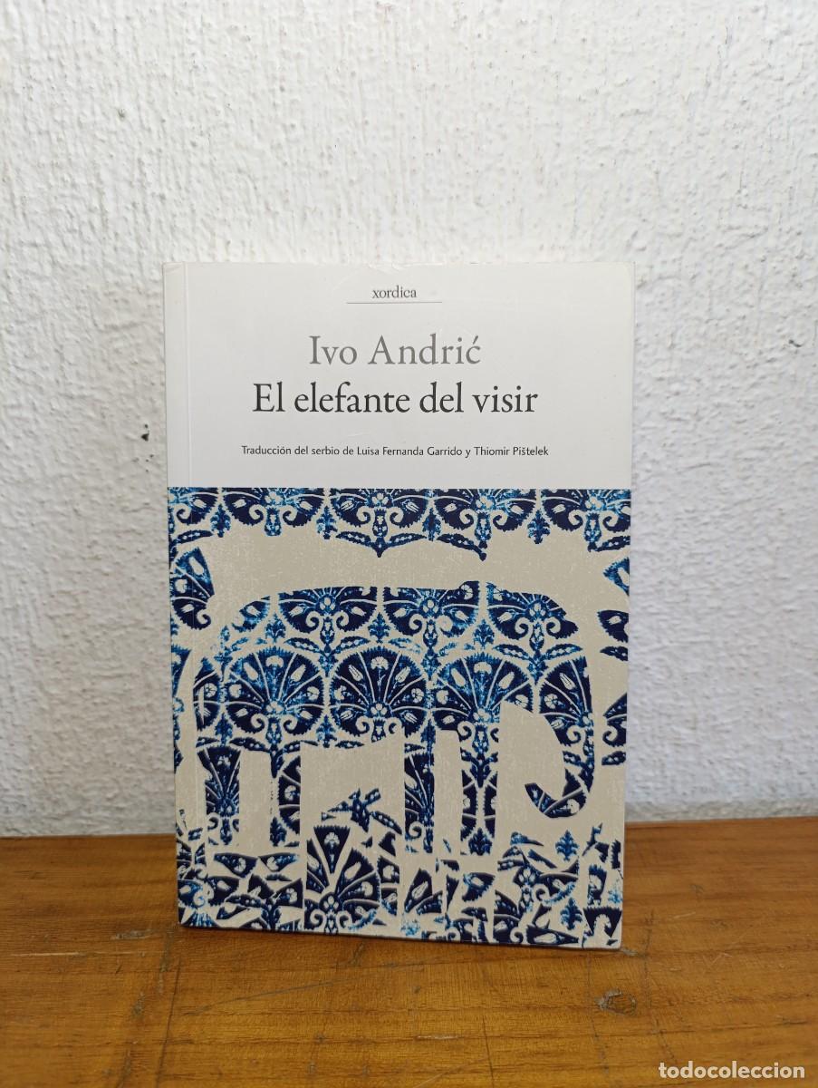 Libros de segunda mano: El elefante del visir - Ivo Andrić