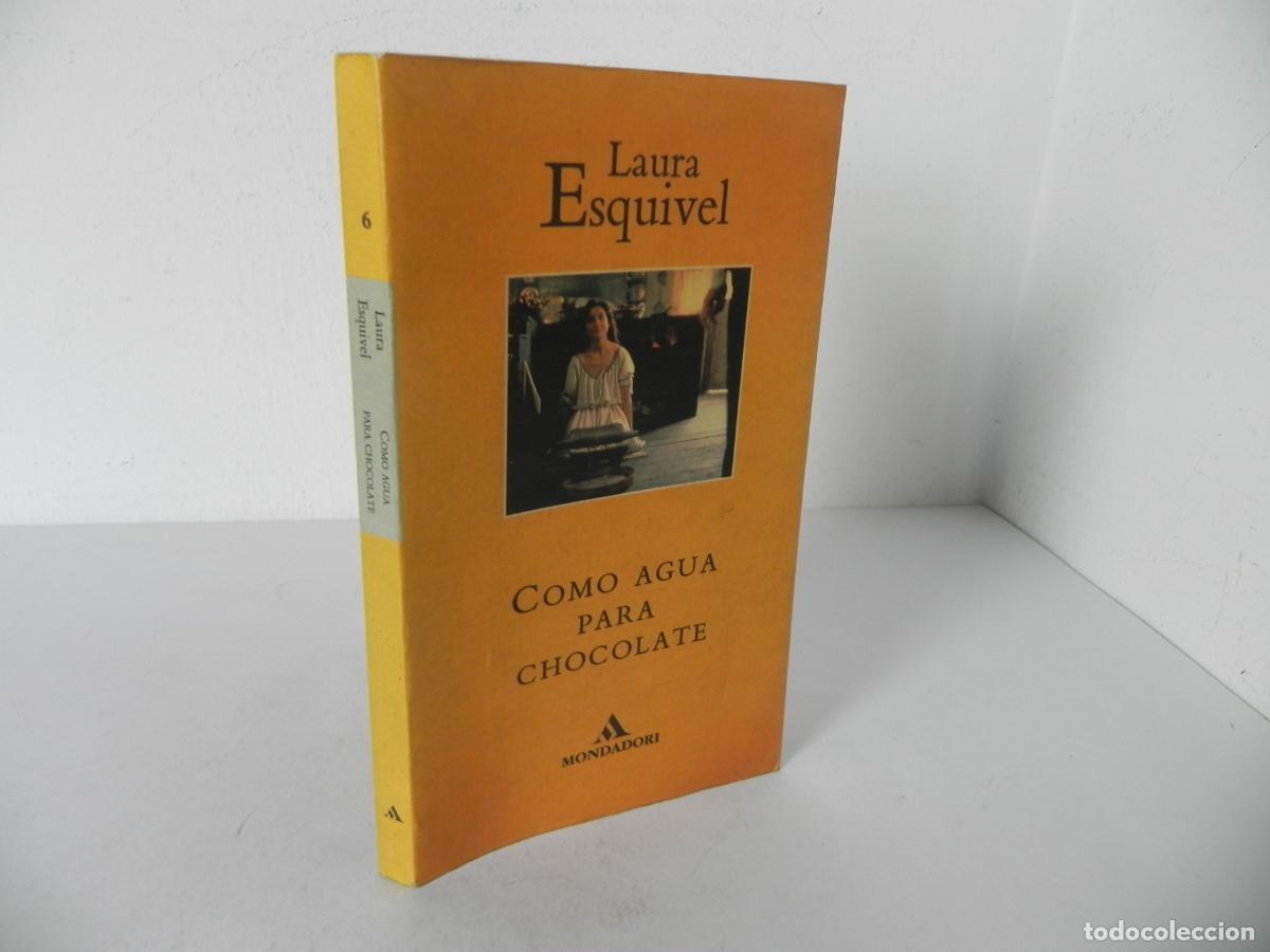 Gebrauchte B&uuml;cher: COMO AGUA PARA CHOCOLATE (LAURA ESQUIVEL) MONDADORI-1994 11&ordf; EDICI&Oacute;N