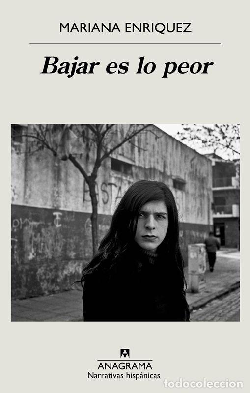 Gebrauchte B&uuml;cher: Bajar es lo peor. - Enriquez, Mariana.