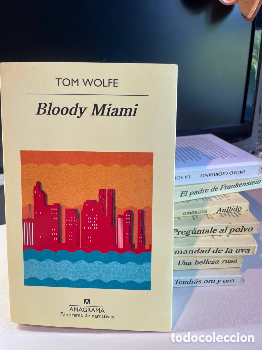 Livros em segunda m&atilde;o: Bloody Miami. Tom Wolfe