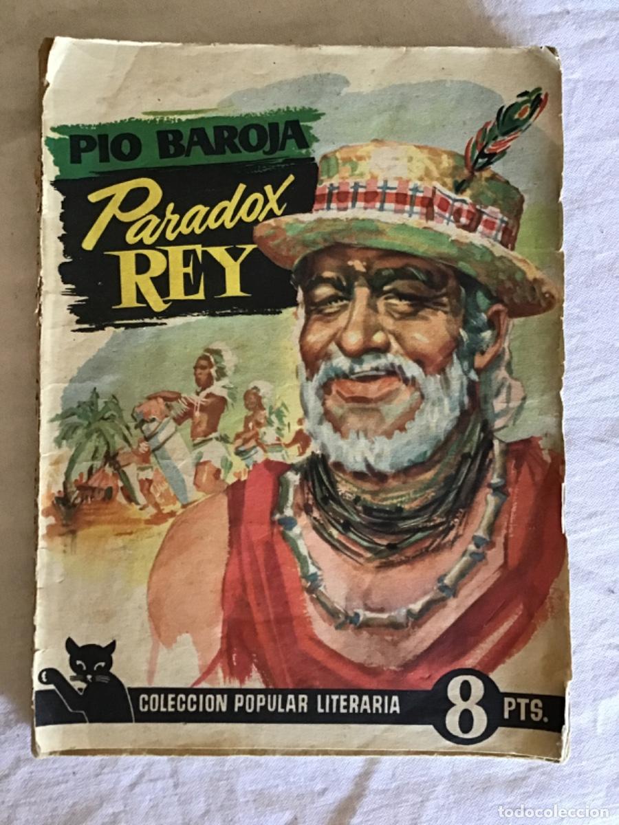 Libros de segunda mano: Pio Baroja, Paradox Rey, colecci&oacute;n popular literaria, 111 pp, tapa blanda
